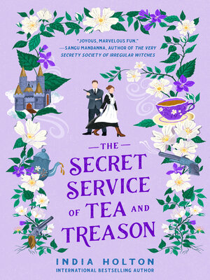 cover image of The Secret Service of Tea and Treason